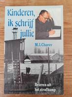 Kinderen ik schrijf jullie - M.I. Chorev, Ophalen of Verzenden, Zo goed als nieuw