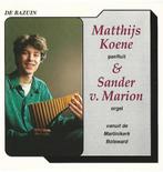 CD: Matthijs Koene (panfluit) en Sander van Marion (orgel), Cd's en Dvd's, Koren of Klassiek, Ophalen of Verzenden, Zo goed als nieuw