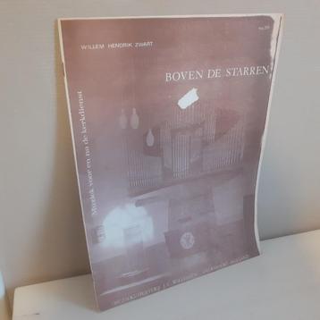 Bladmuziek Willem Hendrik Zwart Boven de starren. Notenschri beschikbaar voor biedingen