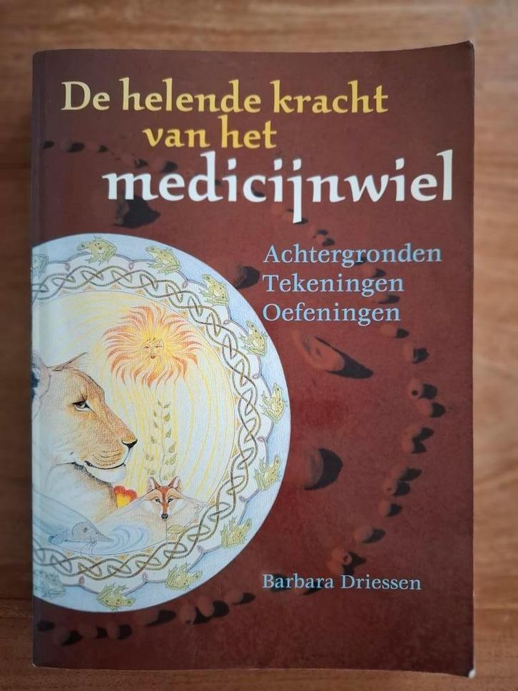 Barbara Driessen - De helende kracht van het medicijnwiel, Boeken, Esoterie en Spiritualiteit, Gelezen, Astrologie, Ophalen of Verzenden