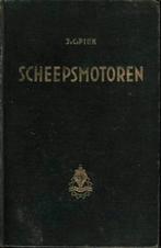 Piek - Scheepsmotoren.  1953 7e dr., Ophalen, Gebruikt, Boek of Tijdschrift