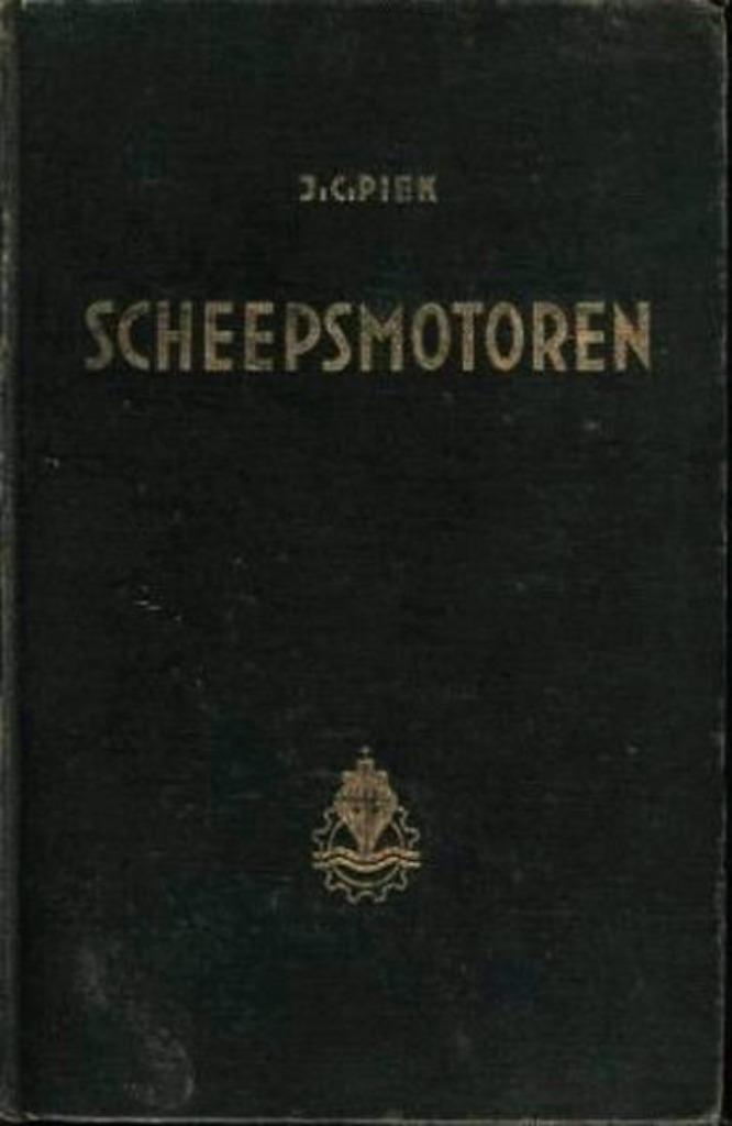 Piek - Scheepsmotoren.  1953 7e dr., Verzamelen, Scheepvaart, Gebruikt, Boek of Tijdschrift, Ophalen