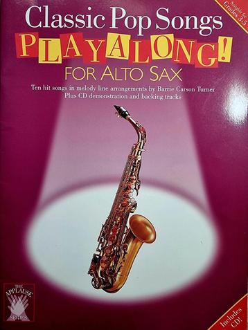 Classic Pop Songs. Playalong! + Cd. Altsaxofoon. Nieuwstaat. beschikbaar voor biedingen