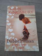 Karen Kingsbury - Laatste dans; Toegift, Ophalen of Verzenden, Zo goed als nieuw, Nederland, Karen Kingsbury