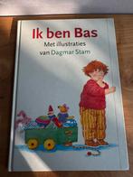 Dagmar Stam - Ik ben Bas, 3 tot 4 jaar, Ophalen of Verzenden, Zo goed als nieuw, Dagmar Stam