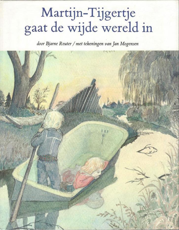 MARTIJN- TIJGERTJE gaat WIJDE WERELD IN: B.Reuter *Vintage*, Boeken, Kinderboeken | Jeugd | onder 10 jaar, Zo goed als nieuw, Fictie algemeen