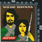 Sticker: Hofnar - Wilde Havana, Ophalen of Verzenden, Zo goed als nieuw, Bedrijf of Vereniging
