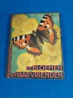 De Bloemen en Haar Vrienden (1934) - Geïllustreerd, Boeken, Ophalen of Verzenden