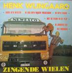 Henk Wijngaard Zingende Wielen LP, Ophalen of Verzenden, Zo goed als nieuw, 12 inch, Levenslied of Smartlap