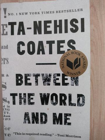 Ta-Nehisi Coates: Between the world and me beschikbaar voor biedingen