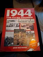 1944: The Allies Triumph - John Westwood, Boeken, Oorlog en Militair, Ophalen of Verzenden, Tweede Wereldoorlog, Gelezen, John Westwood