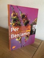 Per Benjamin Meisterflorist Monografie 1e druk 2004., Boeken, Kunst en Cultuur | Beeldend, Ophalen of Verzenden, Per Benjamin
