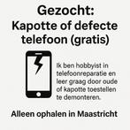 Gezocht: Kapotte of defecte telefoon, Telecommunicatie, Mobiele telefoons | Overige merken, Overige modellen, Geen camera, Ophalen of Verzenden