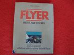 Boek flyer breekt alle records, Watersport en Boten, Zeilen en Zeiltoebehoren, Minder dan 3 meter, Gebruikt, Minder dan 15 m²