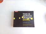 This is Service Design Doing, Boeken, Verzenden, Diverse auteurs, Zo goed als nieuw, Economie en Marketing