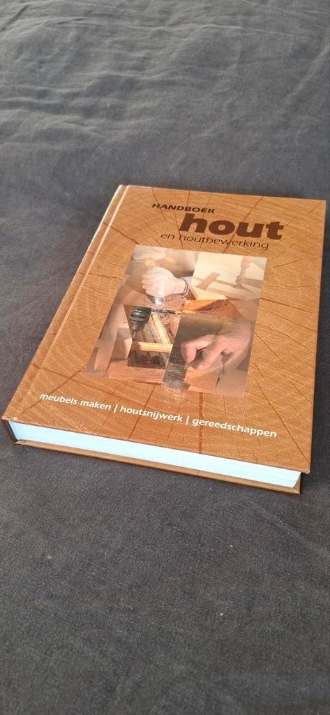 Handboek hout en houtbewerking, Boeken, Hobby en Vrije tijd, Zo goed als nieuw, Houtbewerking, Ophalen of Verzenden