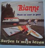 Rianne : Surfen is m'n leven / Denk na voor je gaat, Ophalen of Verzenden, Zo goed als nieuw, Overige formaten, Levenslied of Smartlap