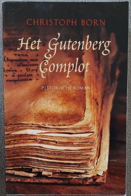 Christoph Born: Het Gutenberg Complot, Ophalen of Verzenden, Zo goed als nieuw