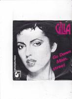 Single Gilla - Go down Mainstreet, Ophalen of Verzenden, Gebruikt