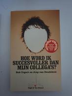 Hoe word ik succesvoller dan mijn collega's?, Ophalen of Verzenden, Gelezen, Rob Urgert en Joep van Deudekom