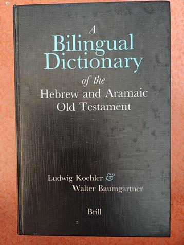 A Bilingual Dictionary of the Hebrew and Aramaic Old Testame beschikbaar voor biedingen