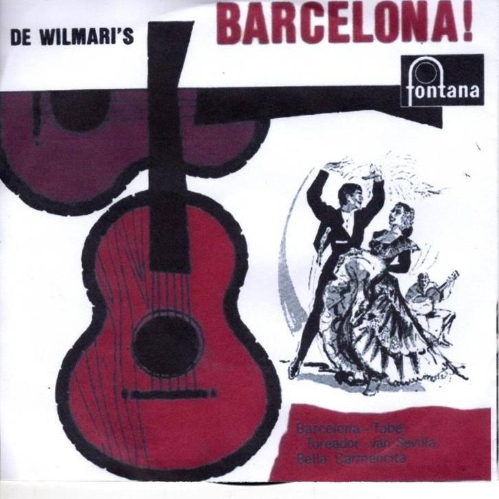 De Wilmari's - Barcelona, Cd's en Dvd's, Vinyl Singles, Gebruikt, Single, Nederlandstalig, 7 inch, Ophalen of Verzenden