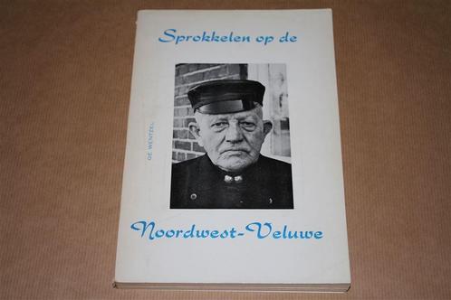 Sprokkelen op de Noordwest-Veluwe 2., Boeken, Geschiedenis | Stad en Regio, Gelezen, 20e eeuw of later, Ophalen of Verzenden