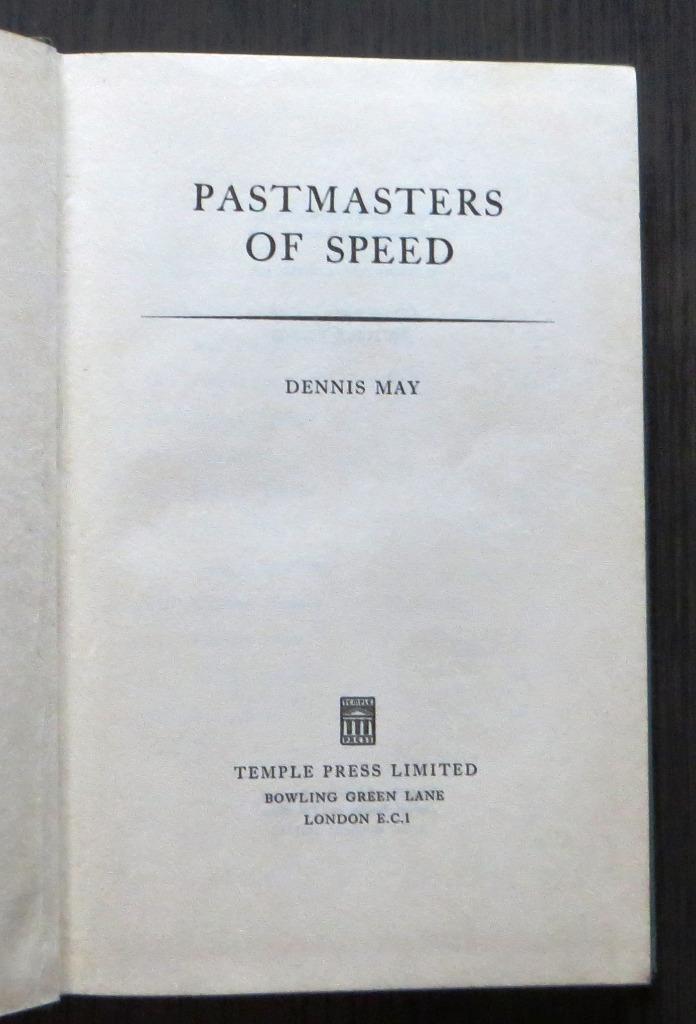 Pastmasters of Speed (Dennis May) - 1958 (1e druk), Boeken, Motoren, Gelezen, Algemeen, Verzenden