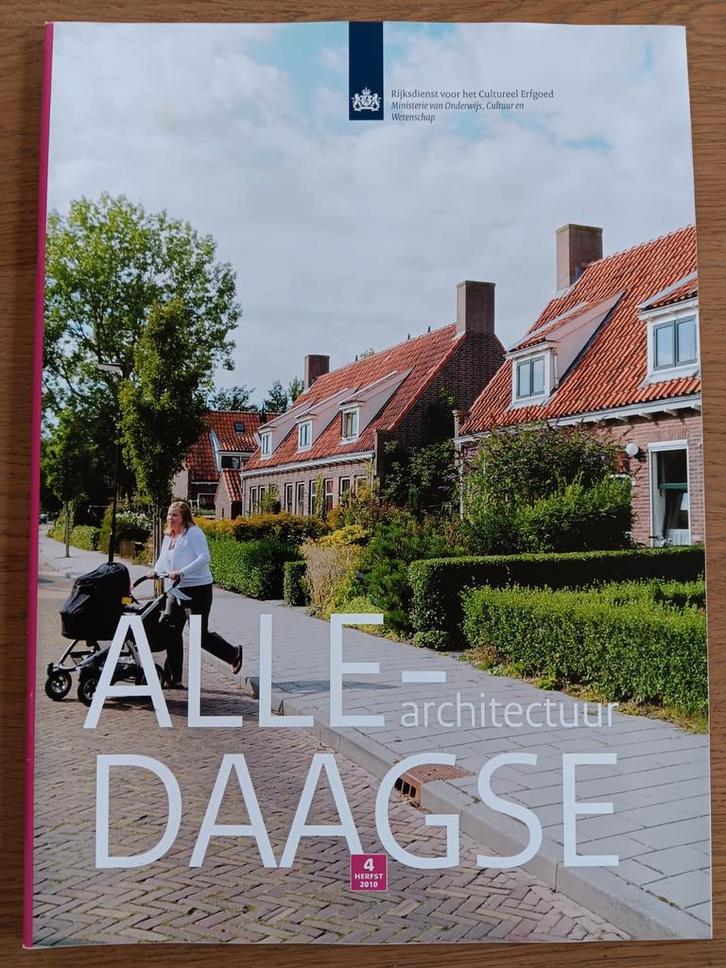 Alle-daagse architectuur - Rijksdienst Cultureel Erfgoed, Boeken, Kunst en Cultuur | Architectuur, Zo goed als nieuw, Architectuur algemeen