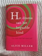 Alice Miller - Drama van het begaafde kind, Ophalen of Verzenden, Zo goed als nieuw, Alice Miller
