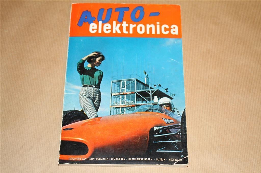 Auto Elektronica - Uitg. Muiderkring 1966, Boeken, Ophalen of Verzenden, Zo goed als nieuw, Algemeen