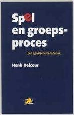 Spel en groepsproces - Henk Delcour, Ophalen of Verzenden, Gelezen, Henk Delcour