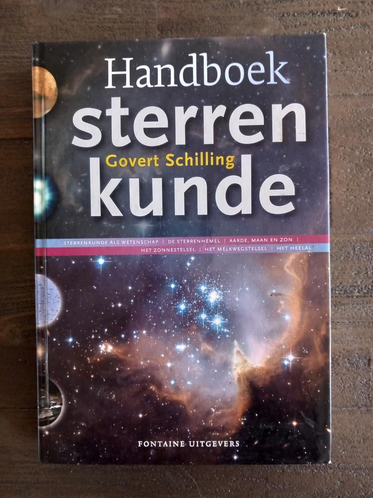 G. Schilling - Handboek Sterrenkunde, Boeken, G. Schilling, Ophalen of Verzenden, Zo goed als nieuw, Natuurwetenschap