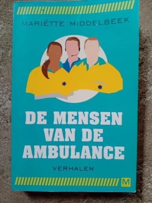 Mariette middelbeek de mensen van de ambulance verhalen, Boeken, Ophalen of Verzenden, Gelezen, Mariette middelbeek, Overige