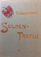 Sulden-Trafoi. Schilderungen aus dem Ortlergebiete, Europa, Ophalen of Verzenden, Reisgids of -boek, Th. Christomannos