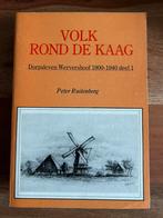 Peter Ruitenberg - Volk rond de Kaag - Wervershoof 1900-1940, Boeken, Ophalen of Verzenden, Zo goed als nieuw, Peter Ruitenberg