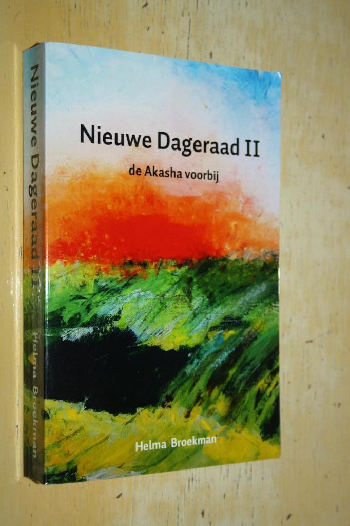 Nieuwe dageraad II De Akasha voorbij Helma Broekman, Ophalen of Verzenden, Gelezen, Overige onderwerpen, Achtergrond en Informatie