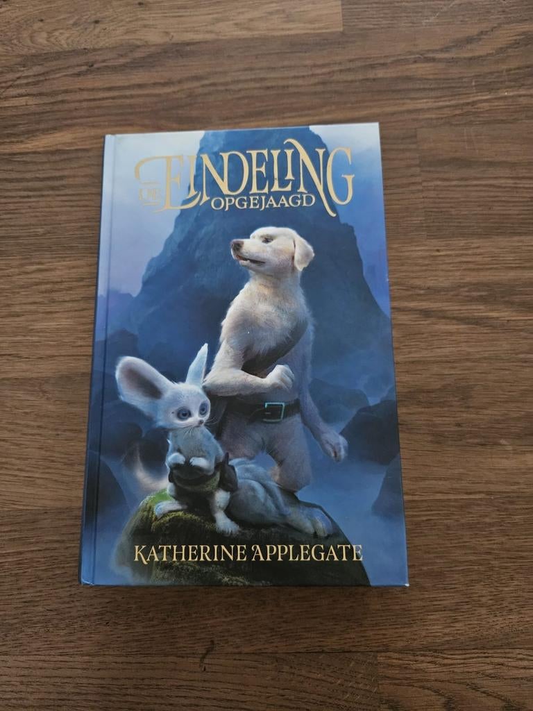 De Eindeling Opgejaagd - Katherine Applegate, Boeken, Avontuur en Actie, Zo goed als nieuw, Ophalen of Verzenden