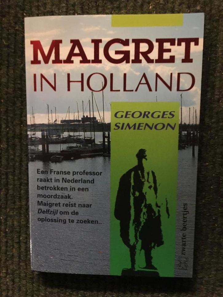 Maigret in Holland ; door George Simenon, Boeken, Detectives, Gelezen, Ophalen of Verzenden