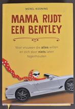 Mama rijdt een Bentley - Merel Kooning, Ophalen of Verzenden, Gelezen, Merel Kooning