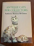 Antique Cats for Collectors – 1e druk 1973, Ophalen of Verzenden