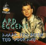 Ard Eggens - Maak Een Beetje Tiid Voor Mij, Ophalen of Verzenden, Gebruikt, Levenslied of Smartlap
