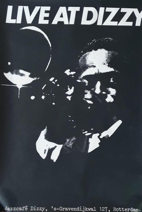 Jazzcafe Dizzy Rotterdam "Live at Dizzy" uit de 70er jaren, Verzamelen, Posters, Gebruikt, Muziek, A1 t/m A3, Rechthoekig Staand