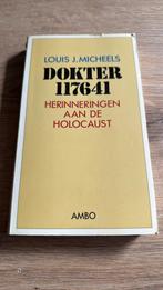 Louis J. Micheels - Dokter 117641 (Herinneringen aan…), Louis J Micheels, Ophalen of Verzenden, Overige onderwerpen, Tweede Wereldoorlog
