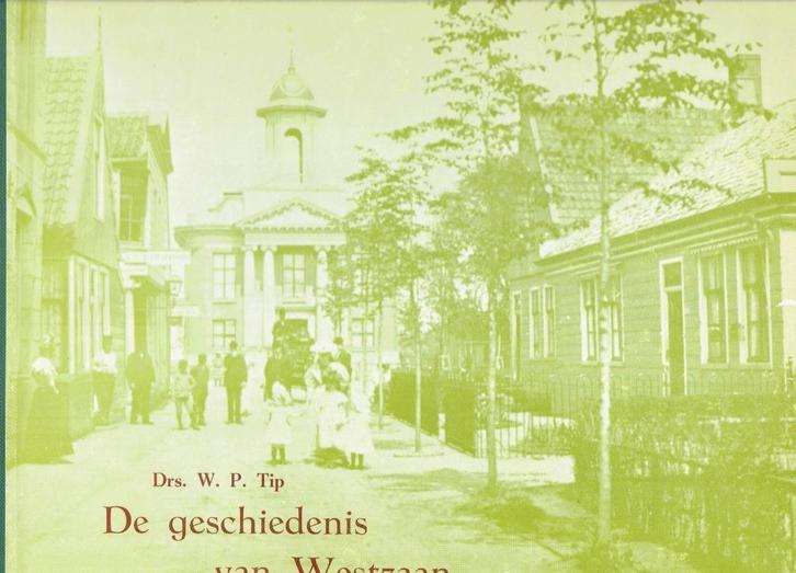 Westzaan-De geschiedenis, Boeken, Geschiedenis | Stad en Regio, Gelezen, Ophalen of Verzenden