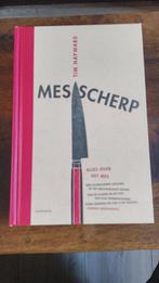 Messcherp - Alles over het mes - Tim Hayward, Ophalen of Verzenden, Zo goed als nieuw, Overige onderwerpen