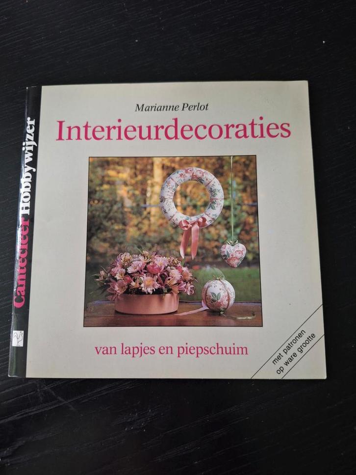 Interieurdecoraties - Marianne Perlot Hobbyboek, Boeken, Hobby en Vrije tijd, Gelezen, Scrapbooking en Knutselen, Ophalen of Verzenden