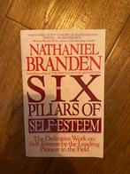 Nathaniel Branden - Six Pillars of Self-Esteem (Zo goed als, Ophalen of Verzenden, Zo goed als nieuw, Persoonlijkheidsleer