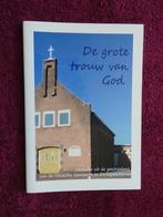 Geschiedenis van de Filadelfia Gemeente te Zwaagwesteinde, Ophalen of Verzenden, 20e eeuw of later, Zo goed als nieuw