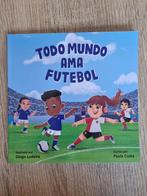 Todo mundo ama futebol, Ophalen of Verzenden, Nieuw, Paula Costa, Non-fictie